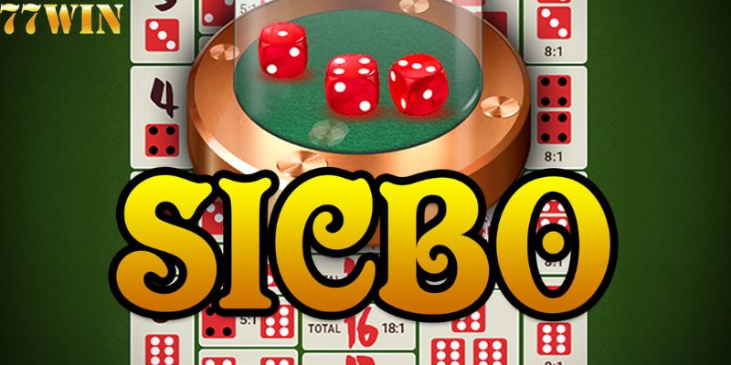 Siêu phẩm Sicbo vô cùng hấp dẫn tại live casino 77win